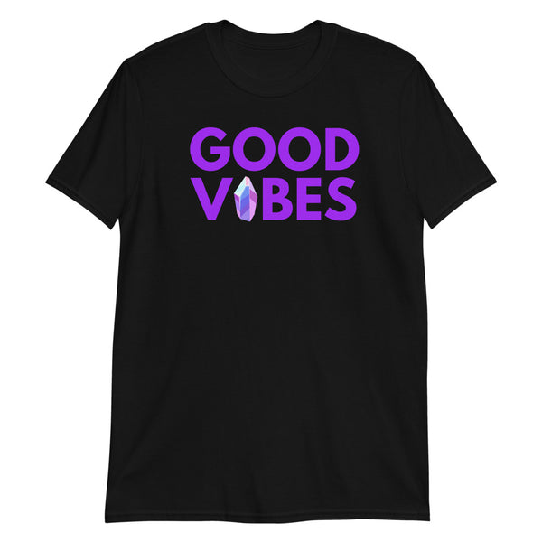 Good Vibes Crystal Short-Sleeve Unisex T-Shirt